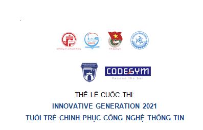 the-le-cuoc-thi:-innovative-generation-2021-tuoi-tre-chinh-phuc-cong-nghe-thong-tin